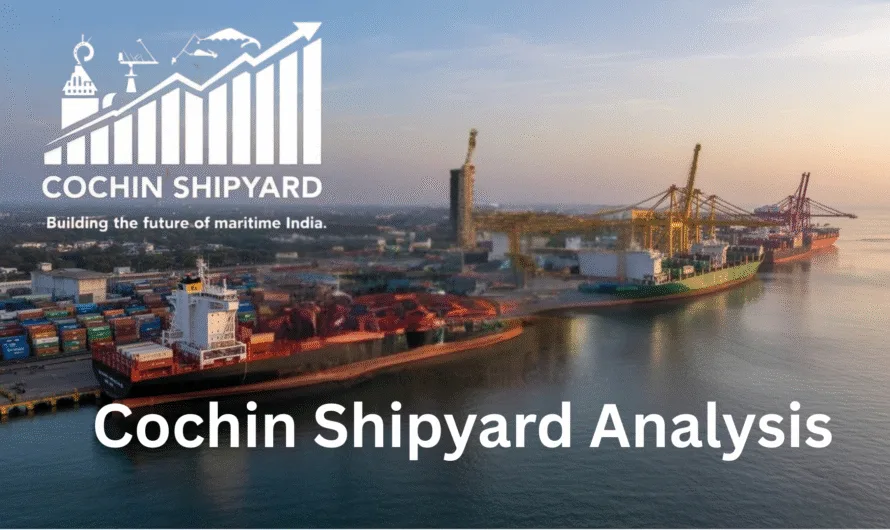 Cochin Shipyard Analysis and FAQ’s | All you need to know about Cochin Shipyard in 2025